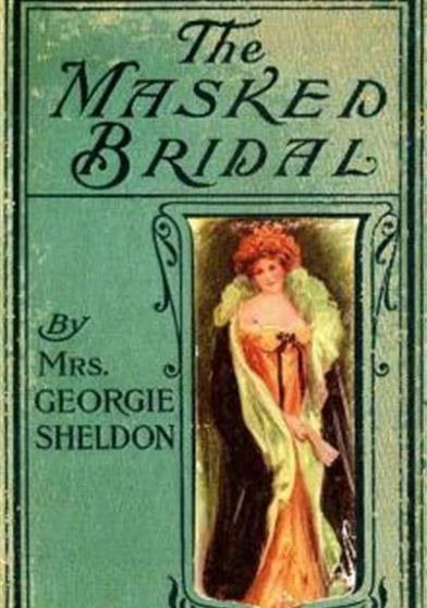 The Masked Bridal