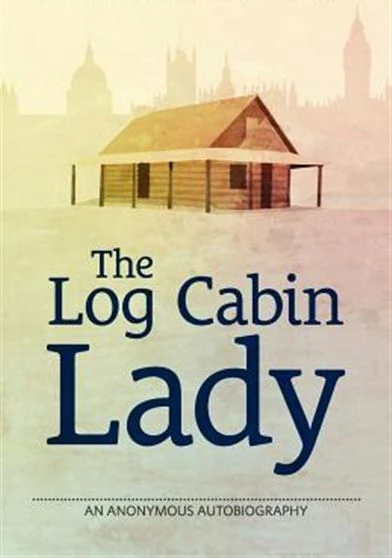 The Log Cabin Lady