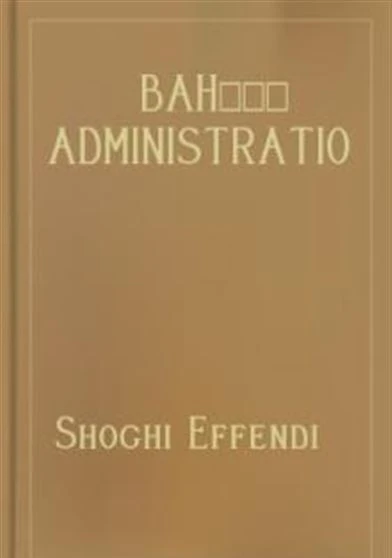 Bahá’í Administration