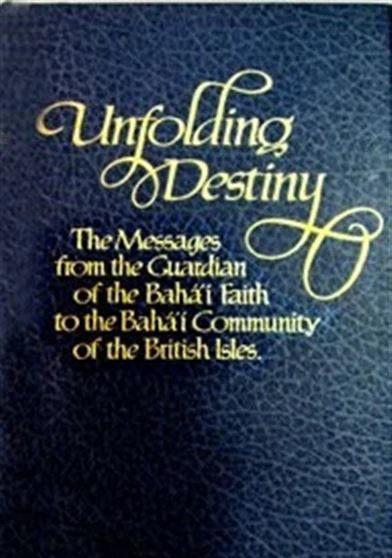 The Unfolding Destiny of the British Bahá'í Community