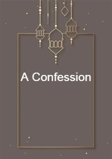 A Confession