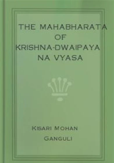 The Mahabharata of Krishna Dwaipayana Vyasa Vana Parva Part 2