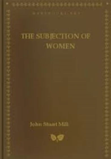 The Subjection of Women
