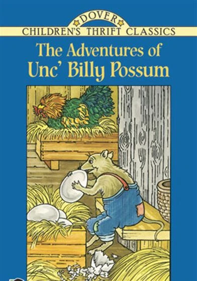 The Adventures of Unc' Billy Possum