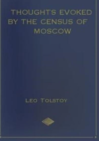 Thoughts Evoked By The Census Of Moscow
