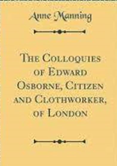 The Colloquies of Edward Osborne