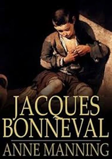 Jacques Bonneval Or The Days of the Dragonnades