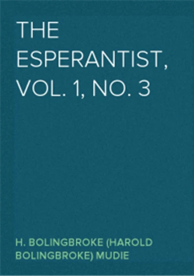 The Esperantist Vol 1 No 3
