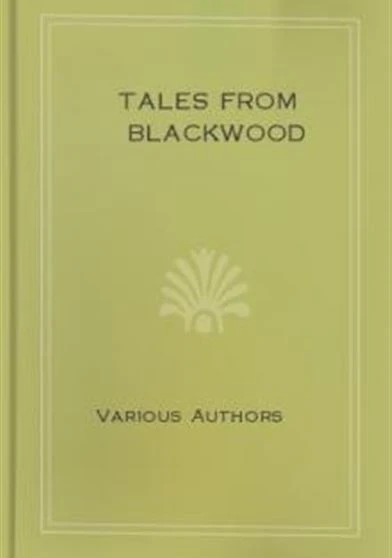 Tales from Blackwood Volume 8