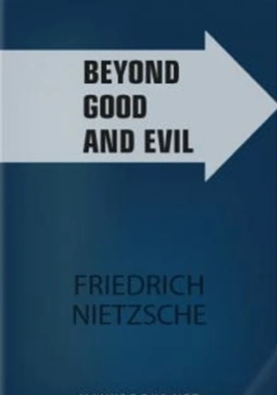 Beyond Good and Evil