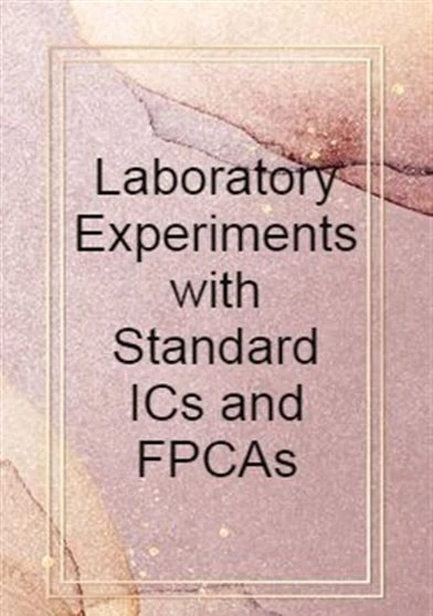 Laboratory Experiments with Standard ICs and FPCAs