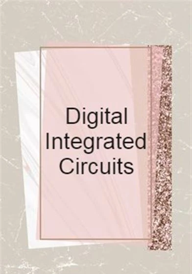 Digital Integrated Circuits